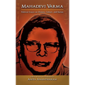 Mahadevi Varma: Political Essays on Women, Culture, and Nation - Hardcover