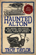 Haunted Alton - Paperback
