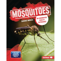 Mosquitoes: An Augmented Reality Experience - Library Binding