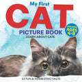 My First Cat Picture Book: Learn About Cats For Kids Ages 4-8 33 Fun & Interesting Facts - Paperback