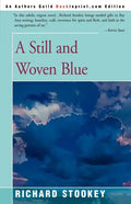 A Still and Woven Blue - Paperback