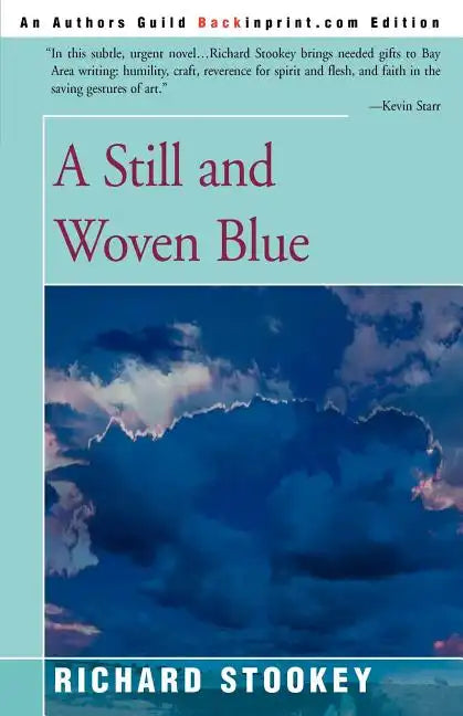 A Still and Woven Blue - Paperback
