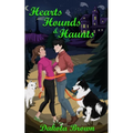 Hearts, Hounds, and Haunts - Paperback