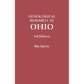 Genealogical Research in Ohio. Third Edition - Paperback