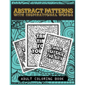 Abstract patterns with inspirational words adult coloring book: for stress relieve, relaxation and art therapy - Paperback