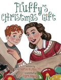 Fluffy's Christmas Gift - Hardcover
