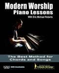 Modern Worship Piano Lessons: This is what your piano teacher never taught you! - Paperback