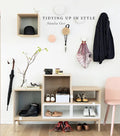 Tidying Up in Style - Hardcover