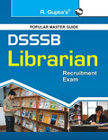 Dsssb: Librarian (One TIER) Exam Guide (Objective Type) - Paperback