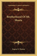 Brotherhood of Mt. Shasta - Paperback