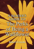 A Reader's Guide to The Perks of Being a Wallflower - Paperback