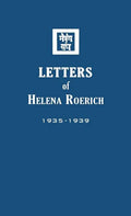 Letters of Helena Roerich II: 1935-1939 - Hardcover