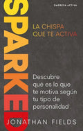 Sparked, La Chispa Que Te Mueve - Paperback