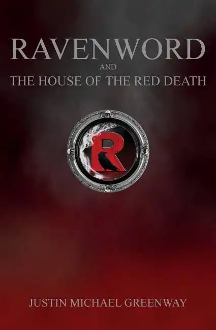 Ravenword And The House Of The Red Death - Paperback