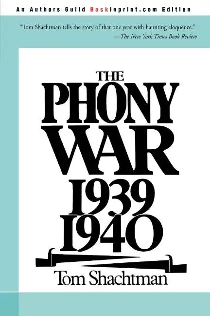 The Phony War 1939-1940 - Paperback