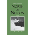 North of Nelson: Stories of Michigan's Upper Peninsula - Volume 2 - Hardcover