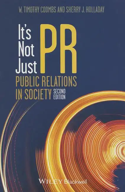 It's Not Just PR 2e P - Paperback