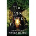 The Long Dark Cloak - Paperback