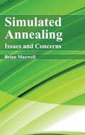 Simulated Annealing: Issues and Concerns - Hardcover