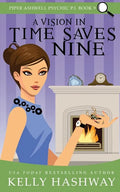 A Vision in Time Saves Nine - Paperback