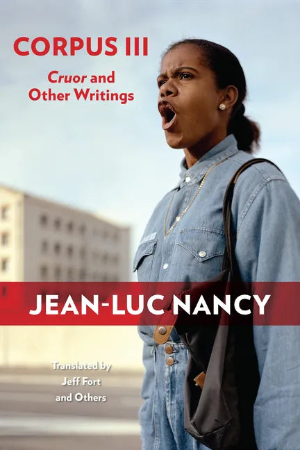 Corpus III: Cruor and Other Writings - Paperback