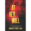 At Her Will - Paperback