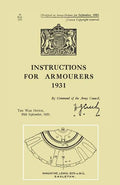 Instructions for Armourers 1931 - Paperback