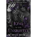 King of the Unsightly - Paperback