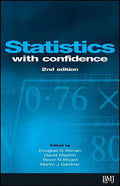 Statistics with Confidence: Confidence Intervals and Statistical Guidelines - Paperback