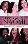 Don't Call Me Naomi - Paperback