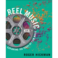 Reel Music: Exploring 100 Years of Film Music - Paperback