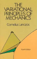 The Variational Principles of Mechanics - Paperback