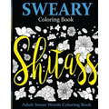 Sweary Coloring Book: Adult Swear Words Coloring Book - Paperback