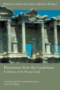Documents from the Luciferians: In Defense of the Nicene Creed - Paperback