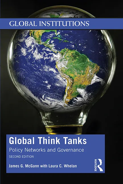 Global Think Tanks: Policy Networks and Governance - Paperback