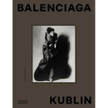 Balenciaga - Kublin: A Fashion Record - Hardcover