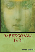 Impersonal Life - Paperback