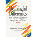 Meaningful Differences in the Everyday Experience of Young American Children - Hardcover
