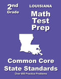 Louisiana 2nd Grade Math Test Prep: Common Core State Standards - Paperback