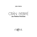 Otán Iyebiyé. Las Piedras Preciosas, - Paperback