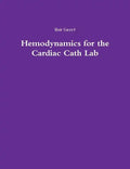 Hemodynamics for the Cardiac Cath Lab - Paperback
