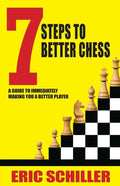 7 Steps to Better Chess - Paperback