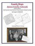 Family Maps of Adams County, Colorado - Paperback