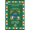 Senda hacia la serenidad/Mahamudra - Paperback