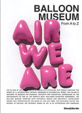 Balloon Museum: From A to Z - Paperback