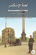 Alexander's Curse: Modern Standard Arabic Reader - Paperback