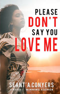 Please Don't Say You Love Me - Paperback