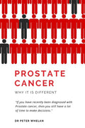 Prostate Cancer: Why it is different - Paperback