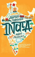 Journey through India: Two pensioners backpack their way across the subcontinent... what could go wrong? - Paperback
