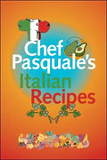 Chef Pasquale's Italian Recipes - Paperback